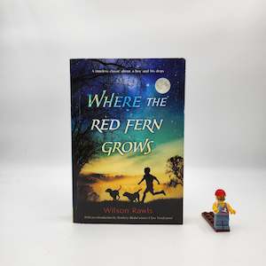 Where the Red Fern Grows - Wilson Rawls