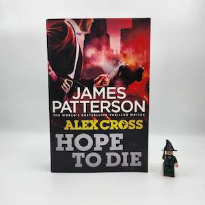 Hope to Die (Alex Cross #22)  - James Patterson