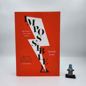 Science Fiction: Impossible - Sarah Lotz