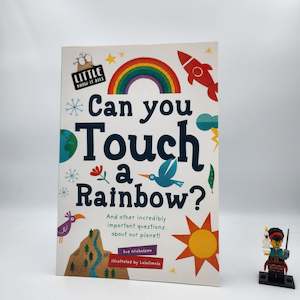 Science: Can You Touch a Rainbow? - Sue Nicholson