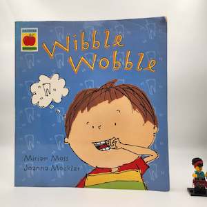 3 5 Year Old Childrens Books: Wibble Wobble - Miriam Moss