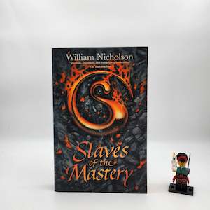 Slaves of the Mastery (The Wind on Fire Trilogy #2) - William Nicholson
