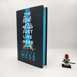 The Rest of Us Just Live Here - Patrick Ness (First Edition)