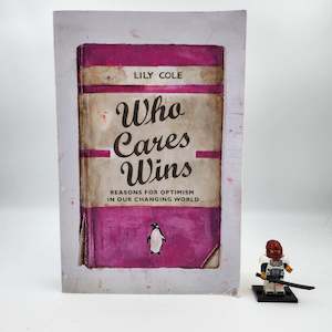 Self Help: Who Cares Wins - Lily Cole