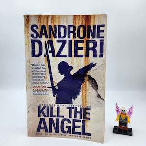 Mystery 1: Kill the Angel (Colomba Caselli #2) - Sandrone Dazieri