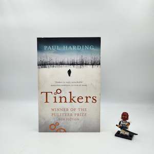 Literary Fiction: Tinkers - Paul Harding