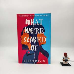 What We're Scared Of - Keren David