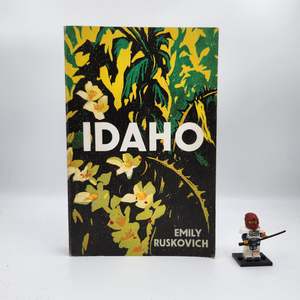 B Grade: Idaho - Emily Ruskovich