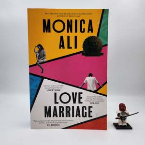 B Grade: Love Marriage - Monica Ali