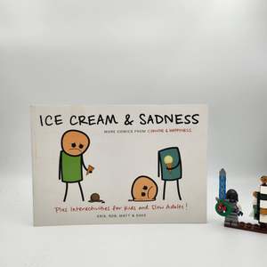 Ice Cream & Sadness (Cyanide and Happiness #2)