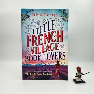 A Grade: The Little French Village of Book Lovers - Nina George