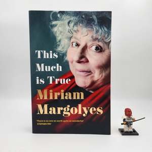 A Grade: This Much is True - Miriam Margolyes