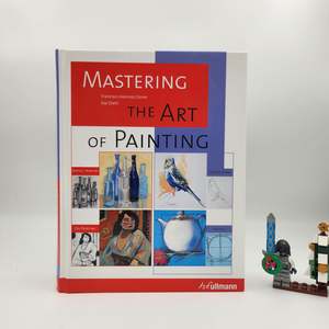 Mastering the Art of Painting: Acrylic Painting, Watercolours, Oil Painting, Pas&hellip;