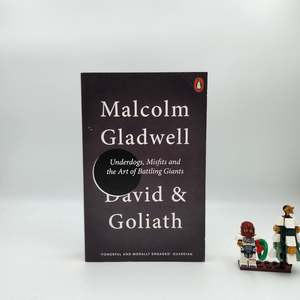 David and Goliath - Malcolm Gladwell