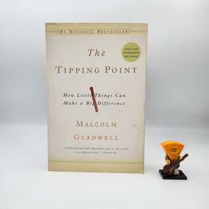 Business: The Tipping Point: How Little Things Can Make a Big Difference - Malcolm Gladwell