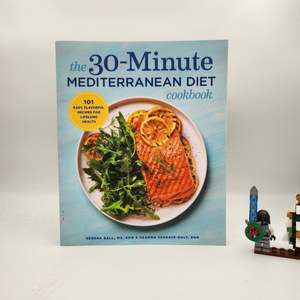 The 30-Minute Mediterranean Diet Cookbook: 101 Easy, Flavorful Recipes for Lifel&hellip;