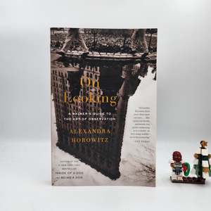 Self Help: On Looking - Alexandra Horowitz