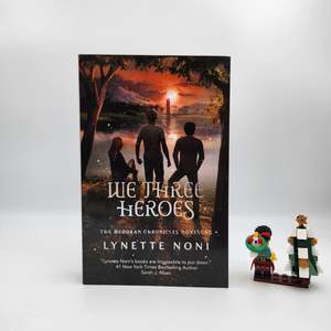 Action: We Three Heroes (The Medoran Chronicles #4.5) - Lynette Noni
