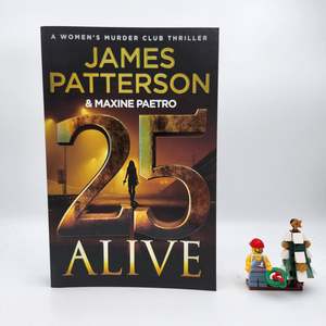 Action: 25 Alive (Women's Murder Club #25) - James Patterson