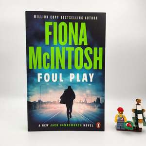 Crime: Foul Play (DCI Jack Hawksworth #5) - Fiona McIntosh