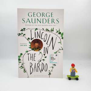 Lincoln in the Bardo - George Saunders