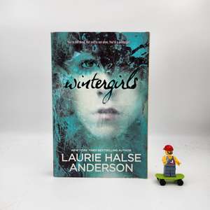 Coming Of Age: Wintergirls - Laurie Halse Anderson