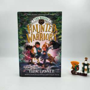 Historical Fiction: Haunted Warriors (The Rogues #3) - Lian Tanner