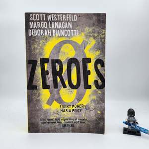 Science: Zeroes (Zeroes #1) - Scott Westerfeld, Margo Lanagan & Deborah Biancotti