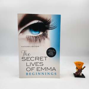 Erotica: The Secret Lives of Emma: Beginnings - Natasha Walker