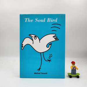 The Soul Bird - Michal Snunit