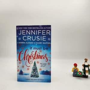 The Five Drops Drop 1: It Must Be Christmas: Three Holiday Stories (The Billionaire's Club: Texas Heartthrobs #1) - Jennifer Crusie, Donna Alward , Mandy Baxter