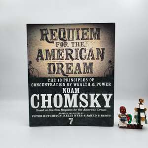 The Five Drops Drop 4: Requiem for the American Dream - Noam Chomsky