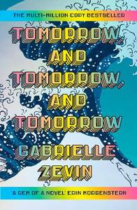 BookTok: Tomorrow, and Tomorrow, and Tomorrow: Collectors’ Hard Cover Edition