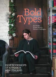 Bold Types: Indie Bookshops of Aotearoa New Zealand