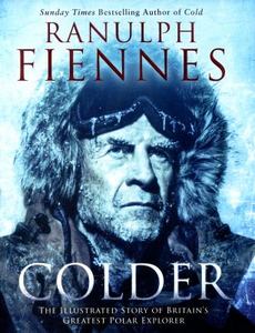 Colder Extreme Adventures at the Lowest Temperatures on Earth