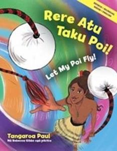 Before School: Rere Atu Taku Poi : Let My Poi Fly