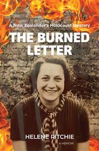 Burned Letter a New Zealander’s Holocaust Mystery