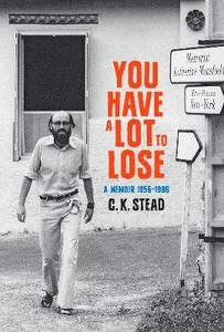 Book sale: You Have a Lot to Lose: a Memoir, 1956-1986