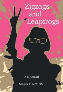 Zigzags and Leapfrogs: a Memoir