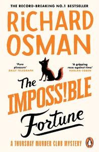 Crime and Thriller: The Impossible Fortune