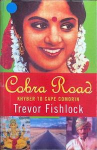 Book: Cobra Road - By Trevor Fishlock