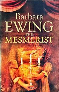 Book: The Mesmerist - By Barbara Ewing