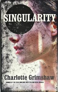 Book: Singularity - By Charlotte Grimshaw