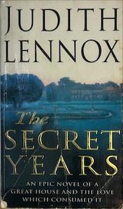 Author Judith Lennox: The Secret Years - By Judith Lennox