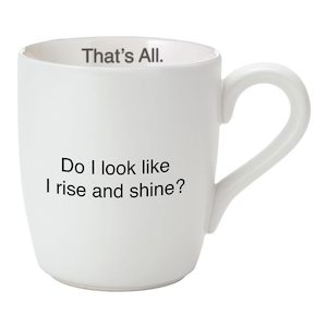 Slightly Sassy: Mug - Rise And Shine