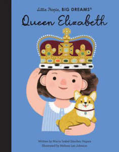 Stationary Books: Little People, Big Dreams Queen Elizabeth