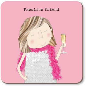 Rosie: Rosie Made A Thing - Fabulous - Coaster