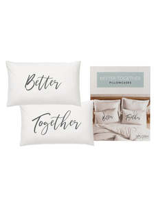 Wedding Better Together Pillowcase Set