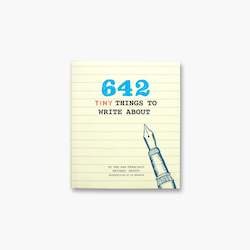 Stationery: 642 Tiny Things to Write