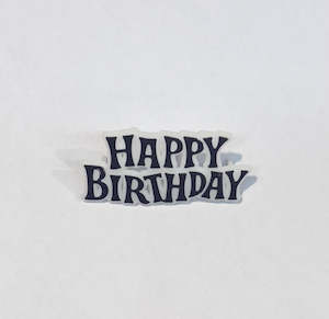 Happy Birthday Cake Toppers: Happy Birthday Cake Topper - Black